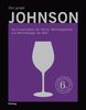 Der große Johnson: Die Enzyklopädie der Weine, Weinbaugebiete und Weinerzeuger der Welt (Handbücher)