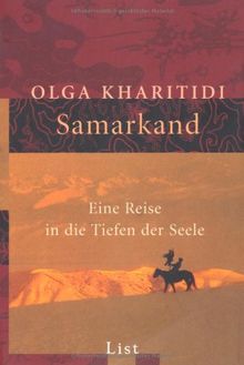 Samarkand: Eine Reise in die Tiefen der Seele