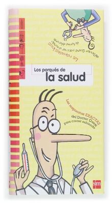 Los porqués de la salud (¡qué disparate!)