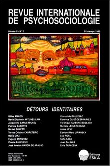 Revue internationale de psychosociologie, n° 2. Détours identitaires