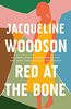 Red at the Bone: Longlisted for the Women’s Prize for Fiction 2020