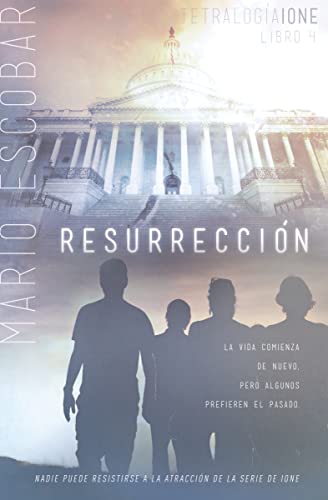 Resurrección (Tetralogia Ione, 4, Band 4)
