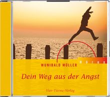 Dein Weg aus der Angst. CD