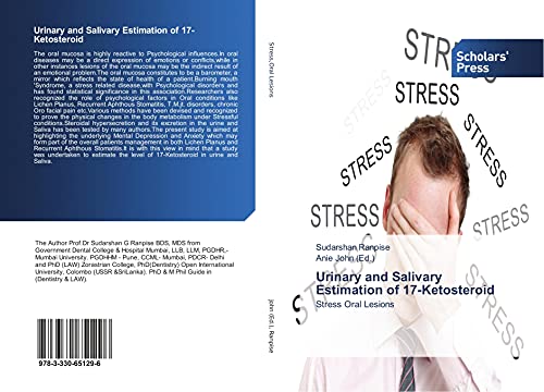 Urinary and Salivary Estimation of 17-Ketosteroid: Stress Oral Lesions