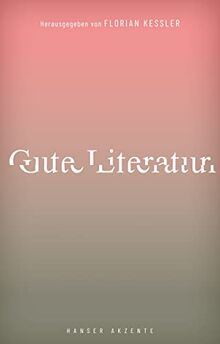 Akzente 3 / 22: Gute Literatur
