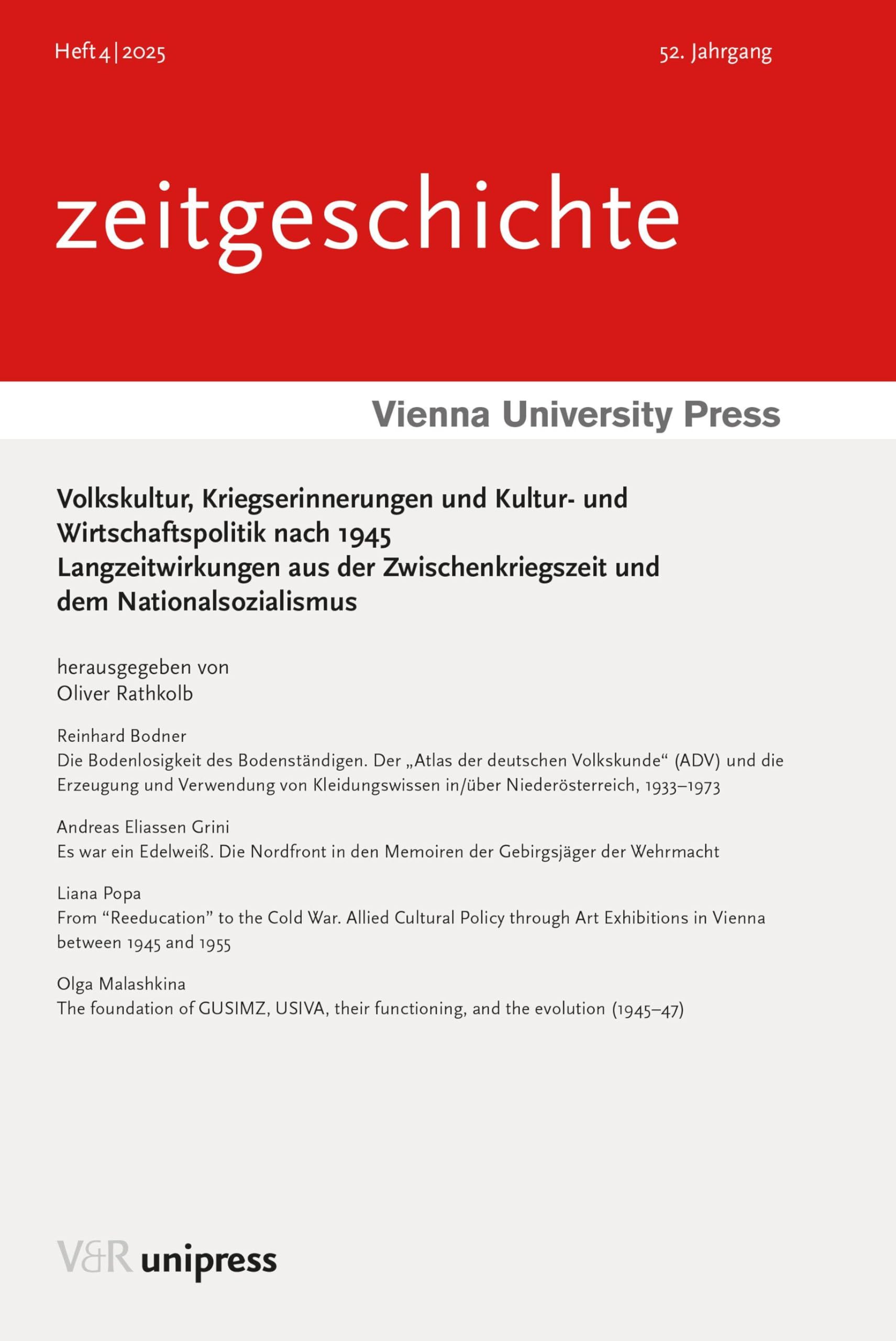 Volkskultur, Kriegserinnerungen und Kultur- und Wirtschaftspolitik nach 1945: Langzeitwirkungen aus der Zwischenkriegszeit und dem Nationalsozialismus