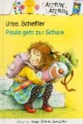 Paula geht zur Schule. ( Ab 6 J.)