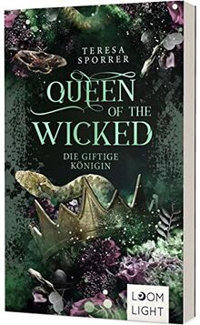 Queen of the Wicked: Die giftige Königin | Magische Romantasy um Hexen und Dämonen