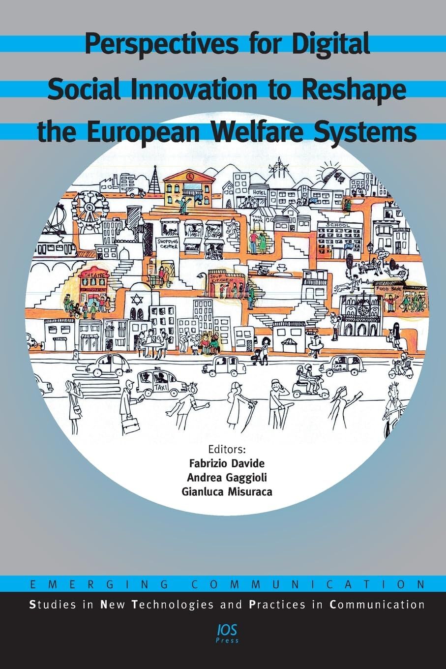 Perspectives for Digital Social Innovation to Reshape the European Welfare Systems