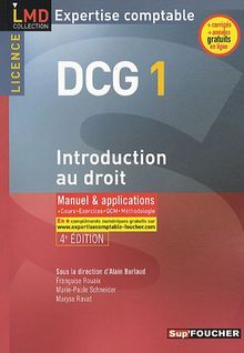 DCG 1, introduction au droit, licence : manuel & applications, cours, exercices, QCM, méthodologie