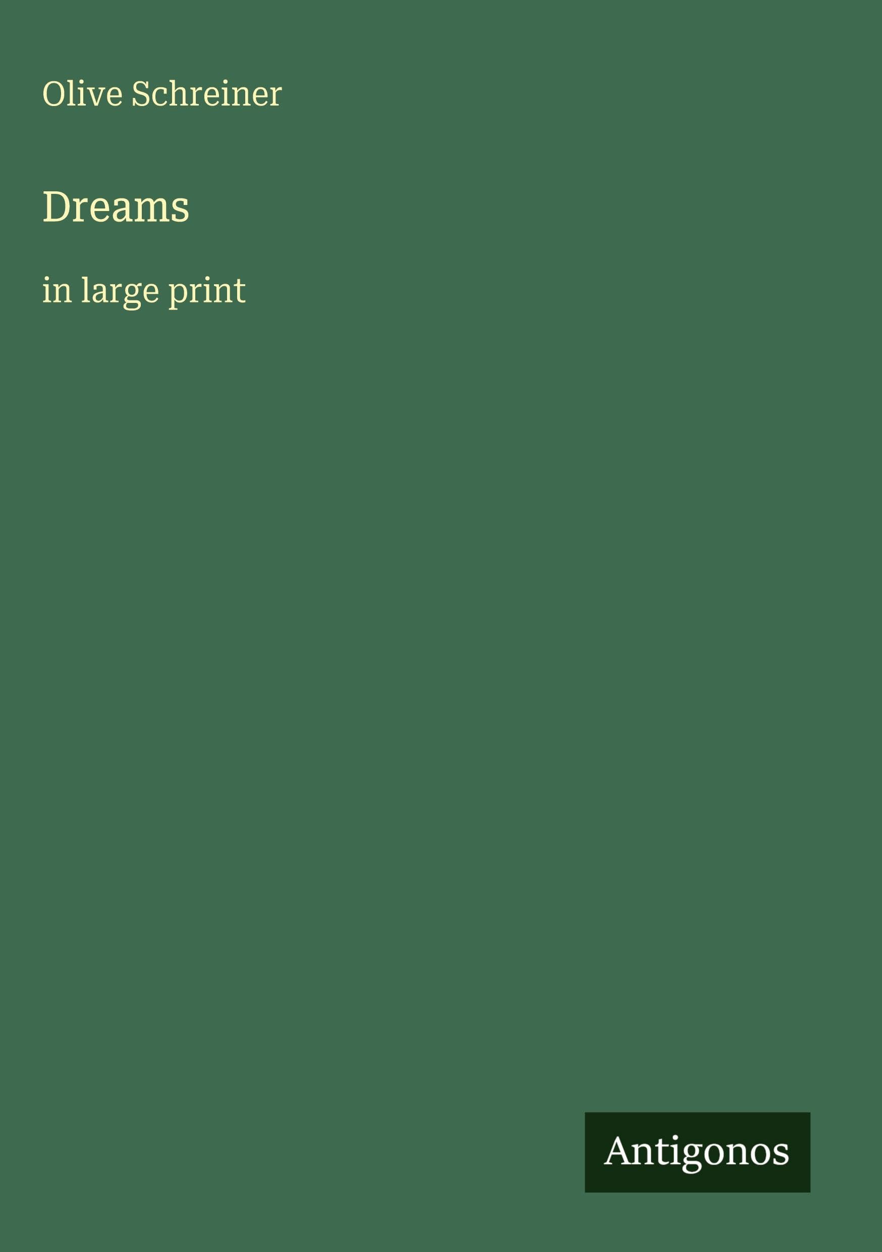 Dreams: in large print