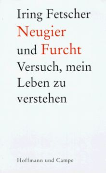 Neugier und Furcht