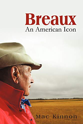 Breaux, An American Icon