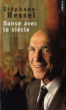 Danse avec le siècle : souvenirs