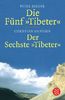 Die Fünf Tibeter / Der Sechste Tibeter