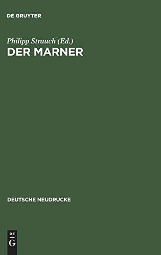 Der Marner (Quellen und Forschungen zur Sprach- und Culturgeschichte der germanischen Völker, 14, Band 14)