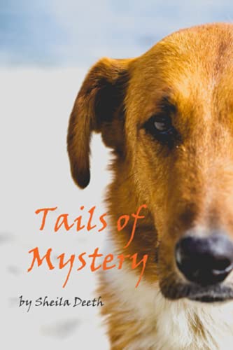 Tails of Mystery: Book1 of Fred, Joe, Kitkit, Cat, & Co.