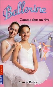 Ballerine. Vol. 10. Comme dans un rêve