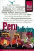 Peru/Bolivien. Das komplette Handbuch für individuelles Reisen in allen Regionen Perus und Boliviens, auch abseits der Hauptreiserouten