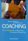 Coaching. Die 10 Schritte der erfolgreichen Managementbegleitung