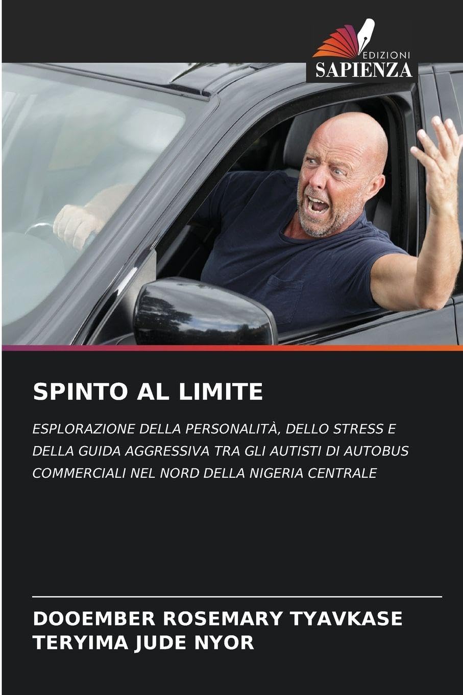 SPINTO AL LIMITE: ESPLORAZIONE DELLA PERSONALITÀ, DELLO STRESS E DELLA GUIDA AGGRESSIVA TRA GLI AUTISTI DI AUTOBUS COMMERCIALI NEL NORD DELLA NIGERIA CENTRALE