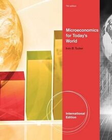 Tucker, I: Microeconomics for Today's World, International