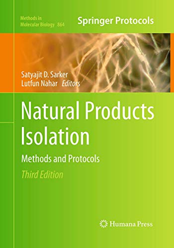 Natural Products Isolation: Methods and Protocols (Methods in Molecular Biology, 864, Band 864)
