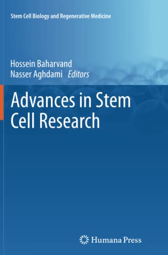 Advances in Stem Cell Research (Stem Cell Biology and Regenerative Medicine)