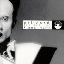 Eclipsed,  Best of Klaus Nomi