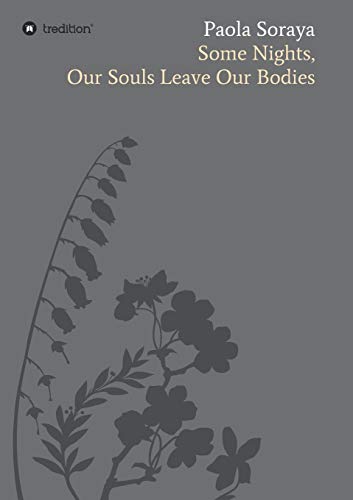 Some Nights: Our Souls Leave Our Bodies