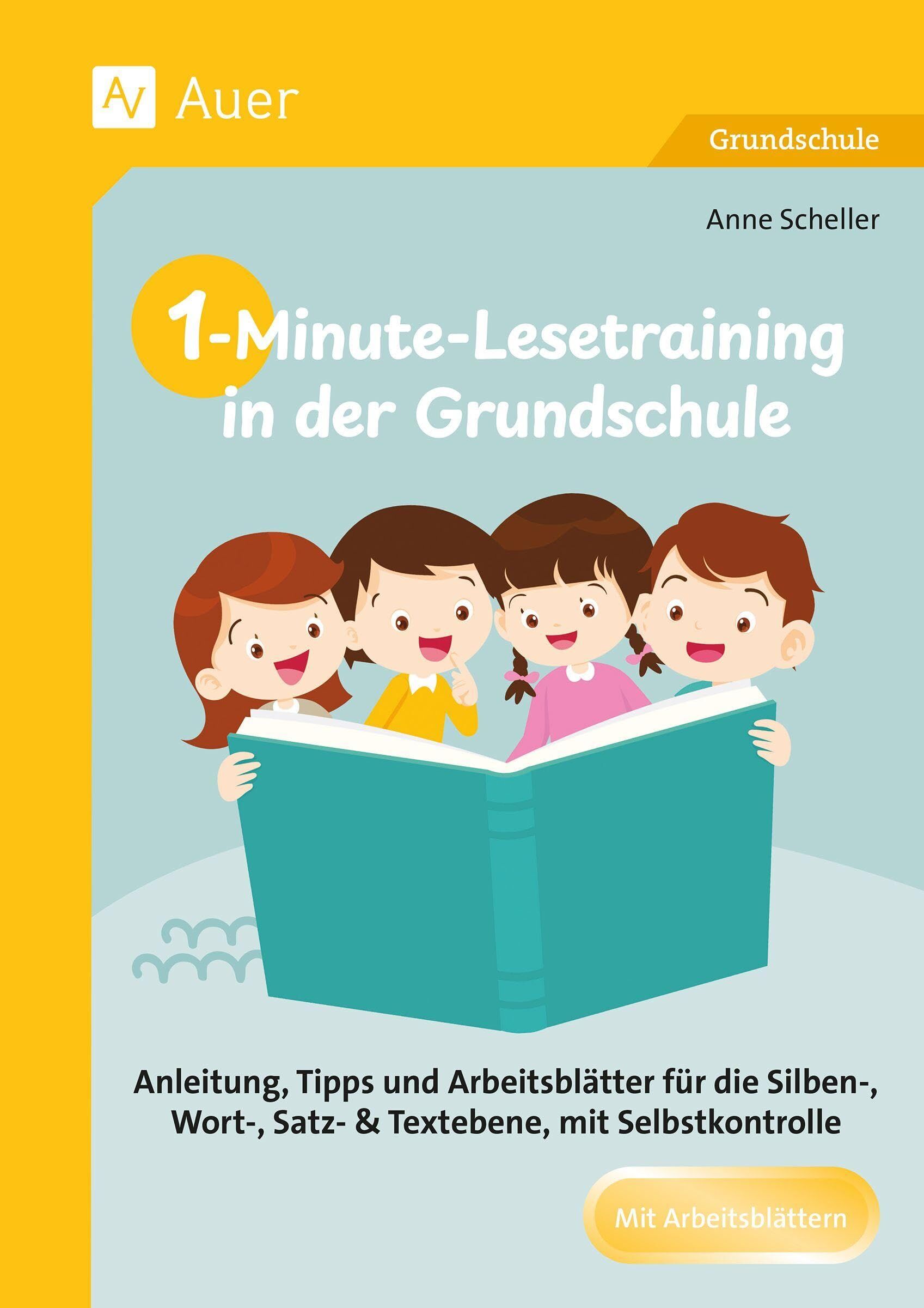 Scheller, Anne: 1-Minute-Lesetraining in der Grundschule