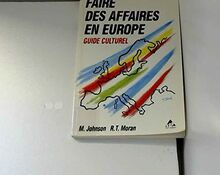 Faire des affaires en Europe : guide culturel