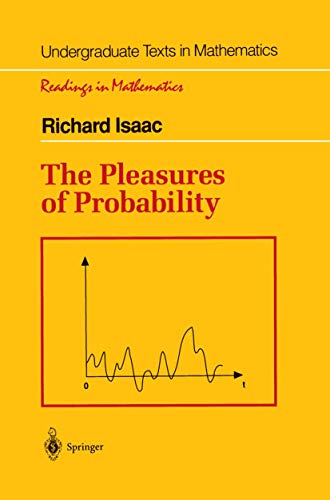 The Pleasures of Probability (Undergraduate Texts in Mathematics)
