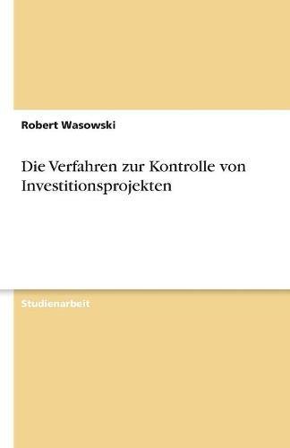 Die Verfahren zur Kontrolle von Investitionsprojekten