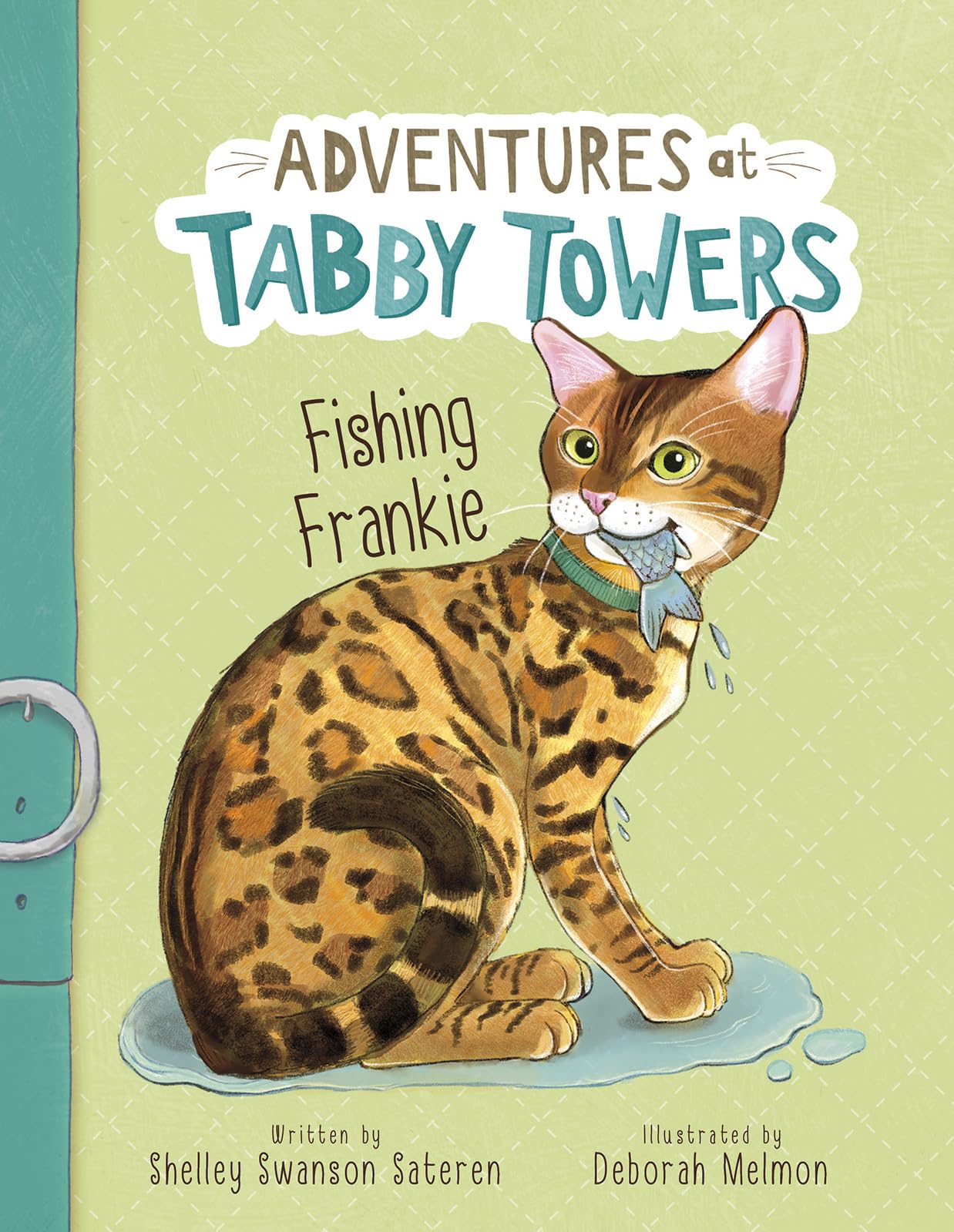Fishing Frankie (Adventures at Tabby Towers)