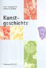 Kunstgeschichte: Stile erkennen - von der Antike bis zur Moderne