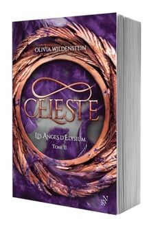 Les anges d'Elysium. Vol. 2. Celeste