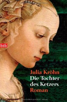 Die Tochter des Ketzers