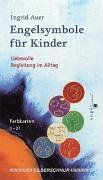 Engelsymbole für Kinder. 21 runde Engelkarten. Liebevolle Begleitung im Alltag