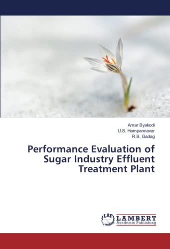 Performance Evaluation of Sugar Industry Effluent Treatment Plant