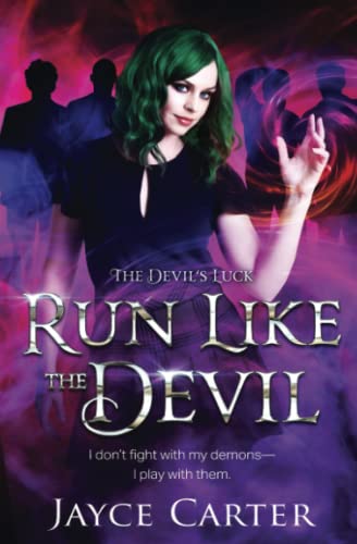Run Like the Devil (The Devil's Luck, Band 3)