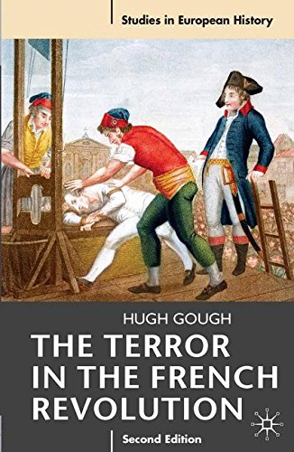The Terror in the French Revolution (Studies in European History)