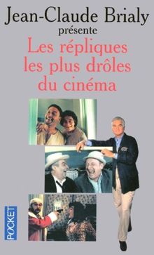 Les répliques les plus drôles du cinéma