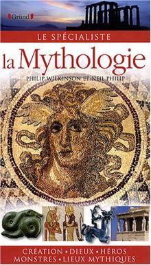 La mythologie