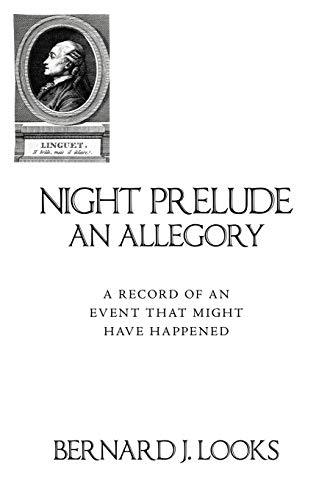 Night Prelude - An Allegory: A Record of an Event that Might Have Happened