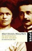 Am Sonntag küss' ich dich mündlich: Die Liebesbriefe 1897-1903