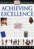 Achieving Excellence (Essential Managers)