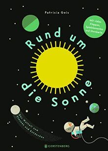 Rund um die Sonne: Das Weltall zum Staunen und Entdecken