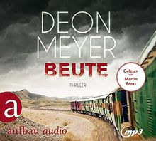 Beute: Thriller (Benny Griessel Romane, Band 6)