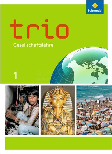 Trio Gesellschaftslehre - Ausgabe 2014 für Hessen - Christa Forster Nicole Kirsch da Silva Egbert Klöckner Annegret Müller Sven Weinhold Hartmann Wunderer Monique Großmann Gebunden
